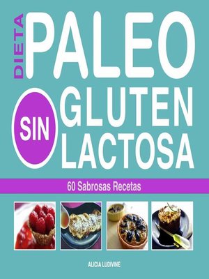 cover image of Paleo Dieta, Sin Gluten, Sin Lactosa